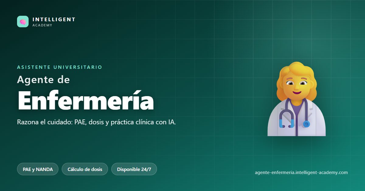 Agente Universitario de Enfermería — Intelligent Academy